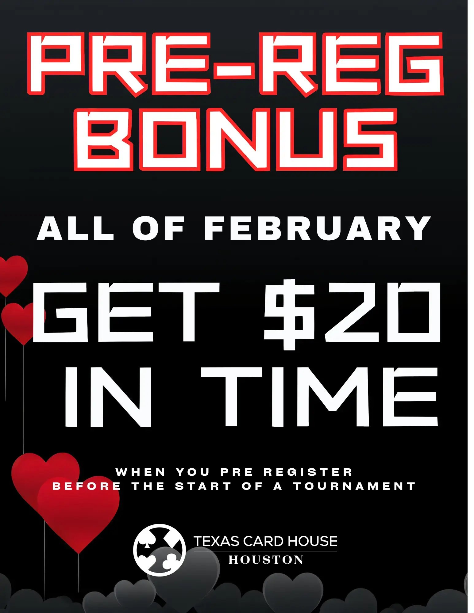$20 Pre-Reg Bonus at TCH Houston