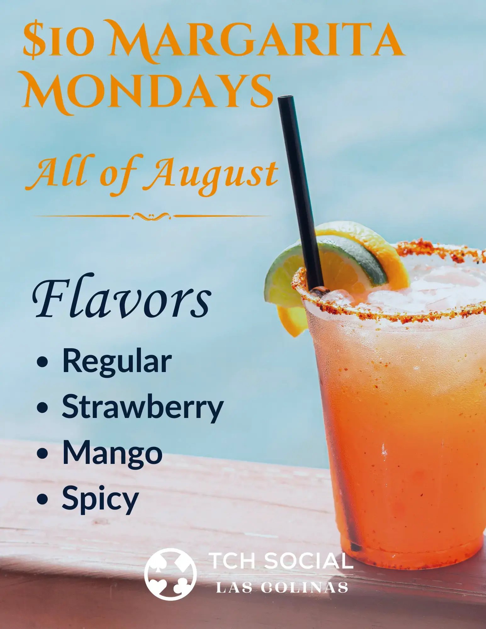 Las Colinas Margarita Mondays